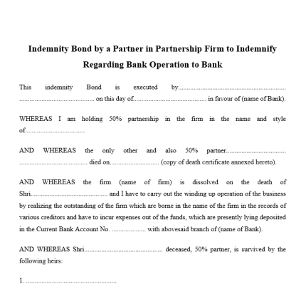 Format for Indemnity Bond by a Partner in Partnership Firm to Indemnity Regarding Bank Operation to a Bank