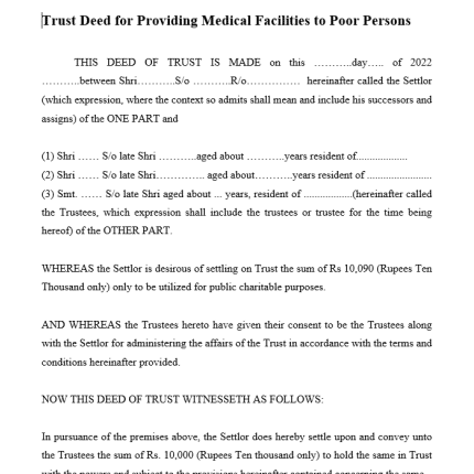 Format For Trust Deed for Providing Medical Facilities to Poor Persons